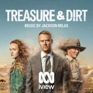 Sonic Landscapes of the Outback: Jackson Milas Scores the Gritty Crime Drama ‘Treasure & Dirt’